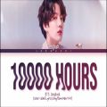 عکس BTS Jungkook 10000 Hours (Full Ver.) Lyrics