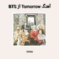 عکس آهنگ Tomorrow از BTS