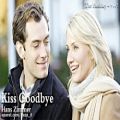 عکس بوسه خداحافظی Kiss Goodbye (تعطیلات 2006) - هانس زیمر | موسیقی فیلم