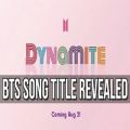 عکس اسم آهنگ کامبک جدید بی تی اس منتشر شد!! || BTS_Dynamite || BTS DYNAMITE#