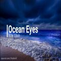 عکس Ocean Eyes ... Billie Eilish