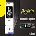 عکس Mohammad Reza Moghaddam - Aspirin || محمدرضا مقدم - آسپرین