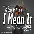 عکس I Mean It (feat. Remo) - G-Eazy
