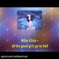 عکس  Billie Eilish – all the good girls go to hell