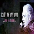 عکس Edip Akbayram - Dün Ve Bugün 1998 ~ Full Albüm