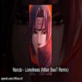 عکس (Naruto - Loneliness (Milan BeaT Remix