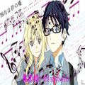 عکس Shigatsu wa Kimi no Uso - موسیقی کامل