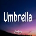 عکس Umbrella - Rihanna (Lyrics) ft. JAY-Z