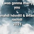 عکس i was gonna marry you _by mahdi hdsn80 vs erfan rashidi_[official audio]2021