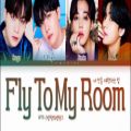 عکس لیریک آهنگ Fly To My Room از البوم جدید BTS بی‌تی‌اس به نام BE Deluxe Edition