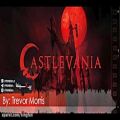 عکس موسیقی متن سریال کسلوانیا اثر ترور موریس (Castlevania)