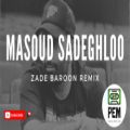 عکس (ریمیکس جدید مسعود صادقلو زده بارون) || Masoud Sadeghloo - Zade Baroon Remix