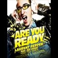 عکس Laurent Pepper ft. Ace Evace - Are You Ready