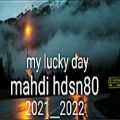 عکس my lucky day _by mahdi hdsn80_[official audio]2021___2022