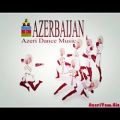 عکس آهنگ رقص لزگی آذربایجانی Azeri Dance Music