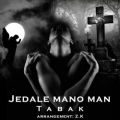 عکس Tabak - Jedale Mano Man ( تباک - جدال من و من )