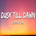 عکس آهنگ بسیار زیبای Dusk till dawn از sia و Zayn