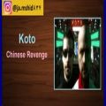 عکس Koto - Chinese Revenge