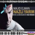 عکس آهنگ آذربایجانی مجید ائلمان Majid Elman - Nazli yarim