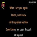 عکس آهنگ بسیار زیبای See You Again از Wiz Khalifa ft. Ch