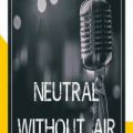 عکس آموزش آواز - صداسازی - صدای نیوترال بدون هوا چیست؟ - neutral without air - cvt