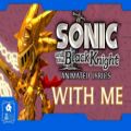 عکس Sonic And The Black Knight _ With Me OST