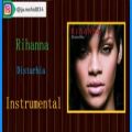 عکس آهنگ بدون کلام Rihanna - Disturbia