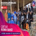 عکس روما بند - گرفتار | Roma Band - Grftar