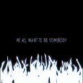 عکس Thousand Foot Krutch - Be Somebody (Lyric Video)