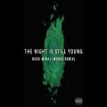 عکس Nicki Minaj - The Night Is Still Young (MDNSS Remix)