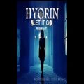 عکس آهنگ بیکلام let it go از hyorin
