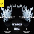 عکس رپ ترکی گنگ و خیلی خفن / آهنگ Gece Gunduz از Murda,MERO /موزیک تایم