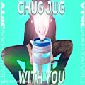 عکس اهنگ chug jug with you