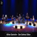 عکس Alihan Samedov - Sən Gəlməz Oldun