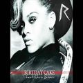 عکس birthday cake Rihanna