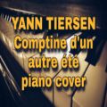 عکس کاور پیانو آهنگ زیبای comptine dun autre été از یانتیرسن-yann tiersen