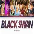عکس BTS BLACK SWAN Lyrics [Color Coded Lyrics_Han_Rom_Eng]