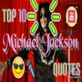 عکس Top Ten Michael Jackson Quotes-ده جمله برتر مایکل جکسون