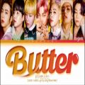 عکس لیریک موزیک Butter از BTS Butter Lyrics | BTS | کیفیت full HD | ترجمه در کپشن