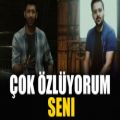 عکس Çok Özlüyorum Seni | چوک اوزلیوروم سنی