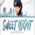 عکس لیریک اهنگ sweet night تهیونگ (BTS V)