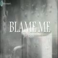 عکس موزیک ویدئو فوق العاده خاص و زیبای Blame Me اثری از Jay Aliyev