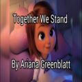 عکس آهنگ زیبای Together We Stand با زیرنویس اختصاصی | بچه رئیس ۲