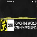 عکس Stephen Walking - Top of the World