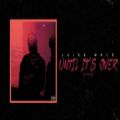 عکس Juice WRLD Until Its Over (Official Audio)