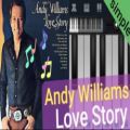 عکس آهنگ Love Story از اندی ویلیامز با پیانو (آسان) داستان عشق _ Andy Williams