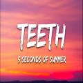 عکس TEETH_5SECONDS OF SUMMEAR