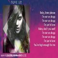 عکس Tove Lo - Not On Drugs (Lyrics)