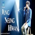 عکس بهترین آهنگ های Jung Seung Hwan