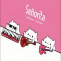 عکس آهنگ Señorita به سبک گربه های کیوت